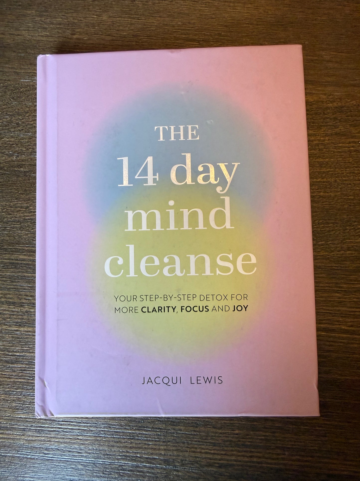 The 14 Day Mind Cleanse